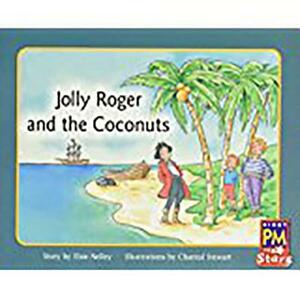 Individual Student Edition Yellow (Levels 6-8): Jolly Roger and the Coconuts by Elsie Nelley