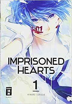 Imprisoned Hearts 01 by Hikaru Suruga