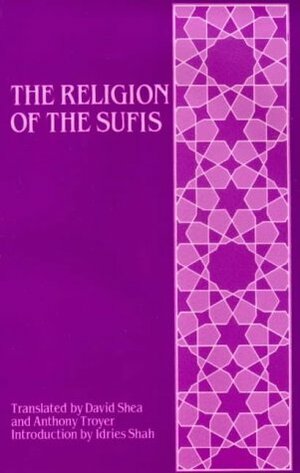 The Religion of the Sufis by David Shea, Idries Shah
