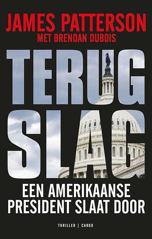 Terugslag by Brendan DuBois, James Patterson