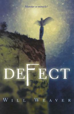 Defect by Will Weaver
