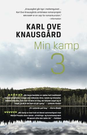 Min kamp: roman, Volume 3 by Karl Ove Knausgård