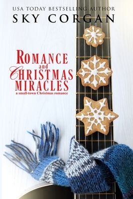 Romance & Christmas Miracles by Sky Corgan