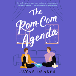 The Rom-Com Agenda by Jayne Denker