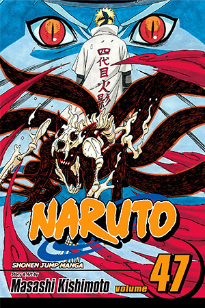 Naruto, Vol. 47: The Seal Destroyed by Masashi Kishimoto