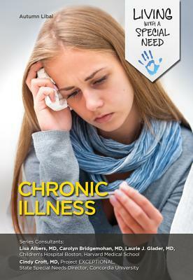 Chronic Illness by Autumn Libal