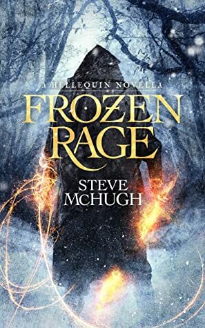Frozen Rage by Steve McHugh