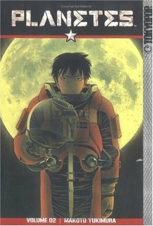 Planetes, Volume 2 by Makoto Yukimura