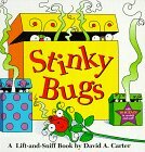 Stinky Bugs by David A. Carter