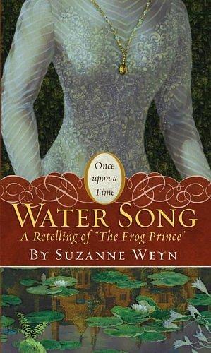 Water Song by Suzanne Weyn, Suzanne Weyn