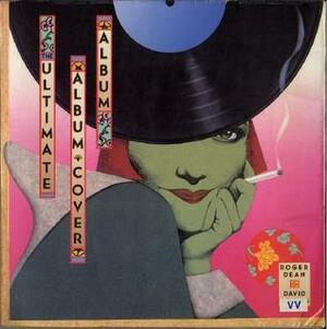 The Ultimate Album Cover Album by David Howells, Roger Dean
