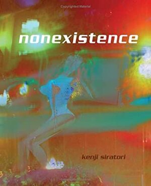Nonexistence by Kenji Siratori