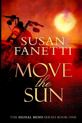 Move the Sun by Susan Fanetti