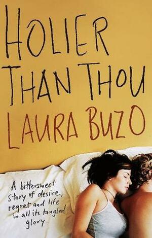 Holier Than Thou by Laura Buzo