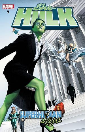 She-Hulk, Volume 2: Superhuman Law by Juan Bobillo, Dan Slott, Dan Slott, Paul Pelletier