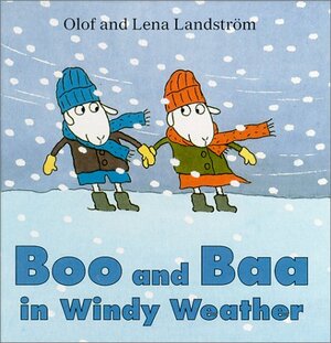 Boo and Baa in Windy Weather by Olof Landström