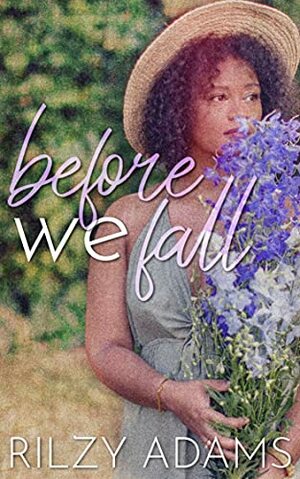 Before We Fall by Rilzy Adams