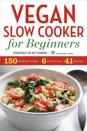 Vegan Slow Cooker for Beginners: Essentials To Get Started by John Chatham