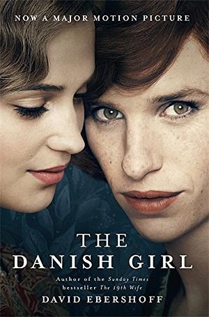 The Danish Girl by David Ebershoff