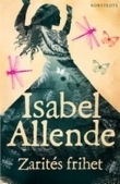 Zarités frihet by Isabel Allende
