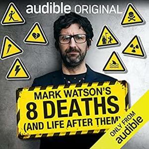 8 Deaths by Mark Watson