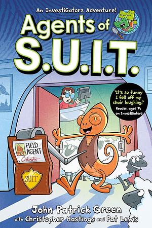 Agents of S.U.I.T. by John Patrick Green, Christopher Hastings