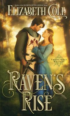 Raven's Rise by Elizabeth Cole