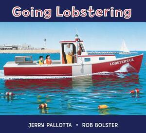 Going Lobstering by Jerry Pallotta