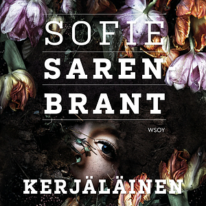 Kerjäläinen by Sofie Sarenbrant