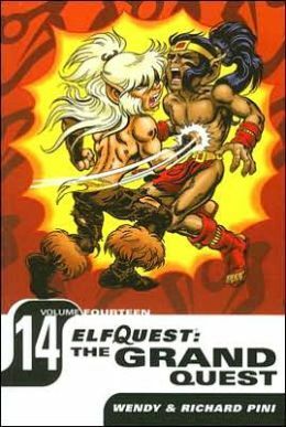 ElfQuest: The Grand Quest Volume 14 by Richard Pini, Wendy Pini