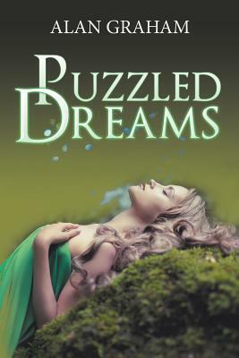 Puzzled Dreams by Alan Graham