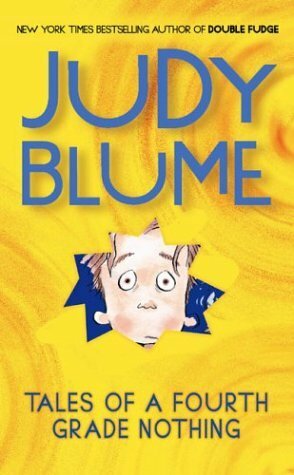 Tales of a Fourth-Grade Nothing by Judy Blume