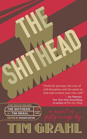 The Shithead by Tim Grahl