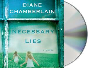 Necessary Lies by Diane Chamberlain