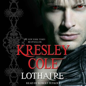 Lothaire by Kresley Cole