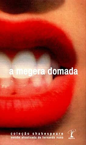 A Megera Domada by William Shakespeare