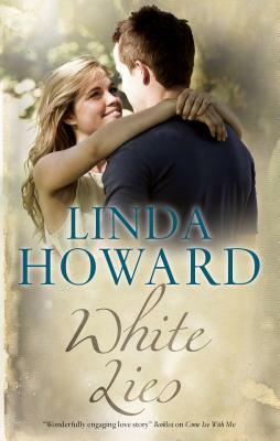 White Lies by Linda Howard