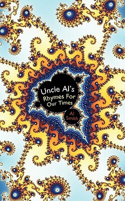 Uncle Al's Rhymes for Our Times by Al Smith