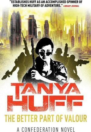 The Better Part of Valour by Tanya Huff