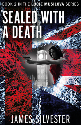 Sealed with a Death by James Silvester