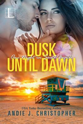 Dusk Until Dawn by Andie J. Christopher