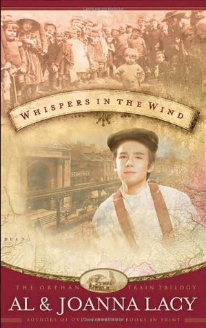 Whispers in the Wind by Al Lacy, JoAnna Lacy