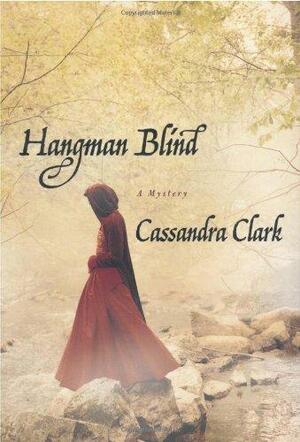Hangman Blind by Cassandra Clark