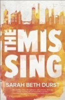 The Missing by Sarah Beth Durst