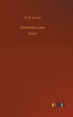 Dialstone Lane by W.W. Jacobs