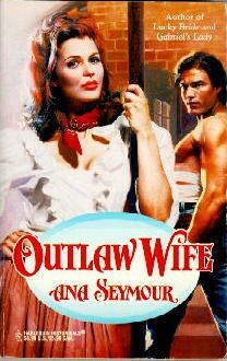 Outlaw Wife by Ana Seymour