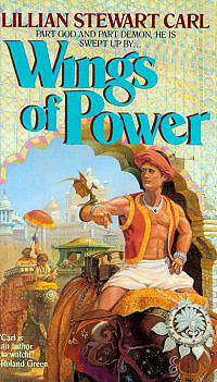 Wings Of Power by Lillian Stewart Carl