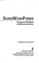 SuperWordPower by Eugene Ehrlich