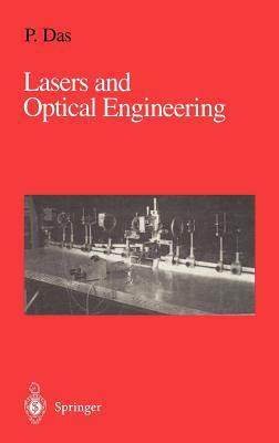 Lasers and Optical Engineering by Pankaj K. Das