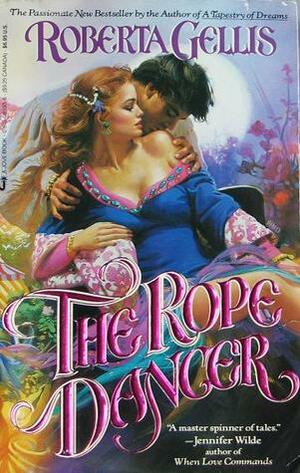 The Rope Dancer by Roberta Gellis